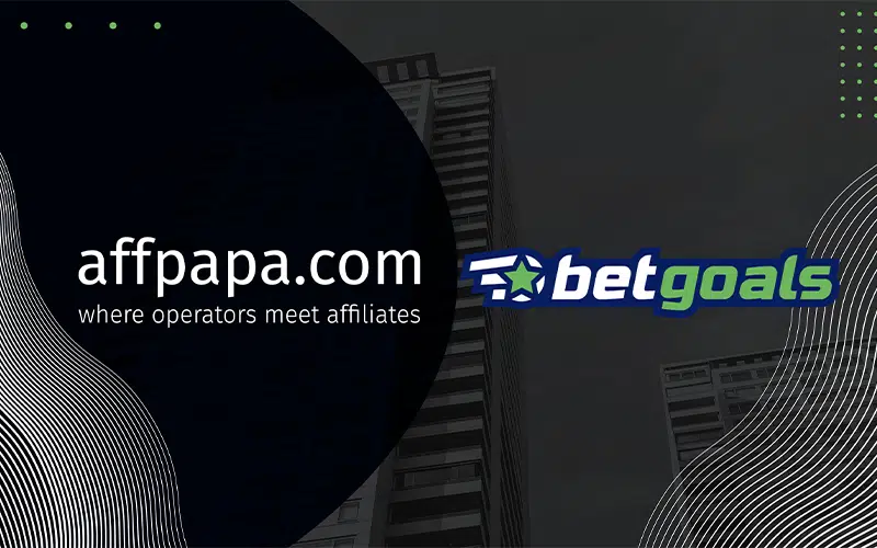 AffPapa and BetGoals enter a new partnership